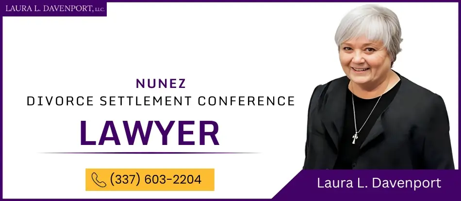 nunez divorce settlement conference lawyer nunez divorce settlement conference lawyer